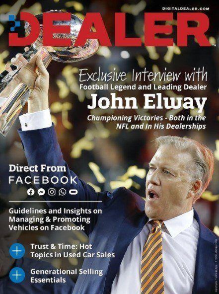 John Elway on the cover of Dealer Magazine — Exclusive Interview